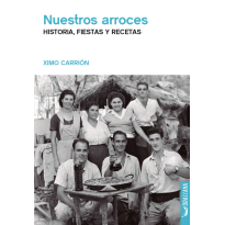 Il libro di Ximo Carrión: I nostri risotti. Storia, sagre e ricette